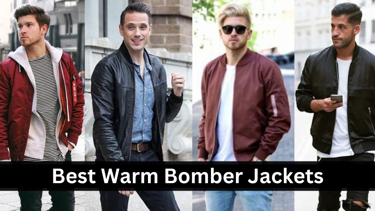 Heat Up Your Style with the Best Warm Bomber Jackets