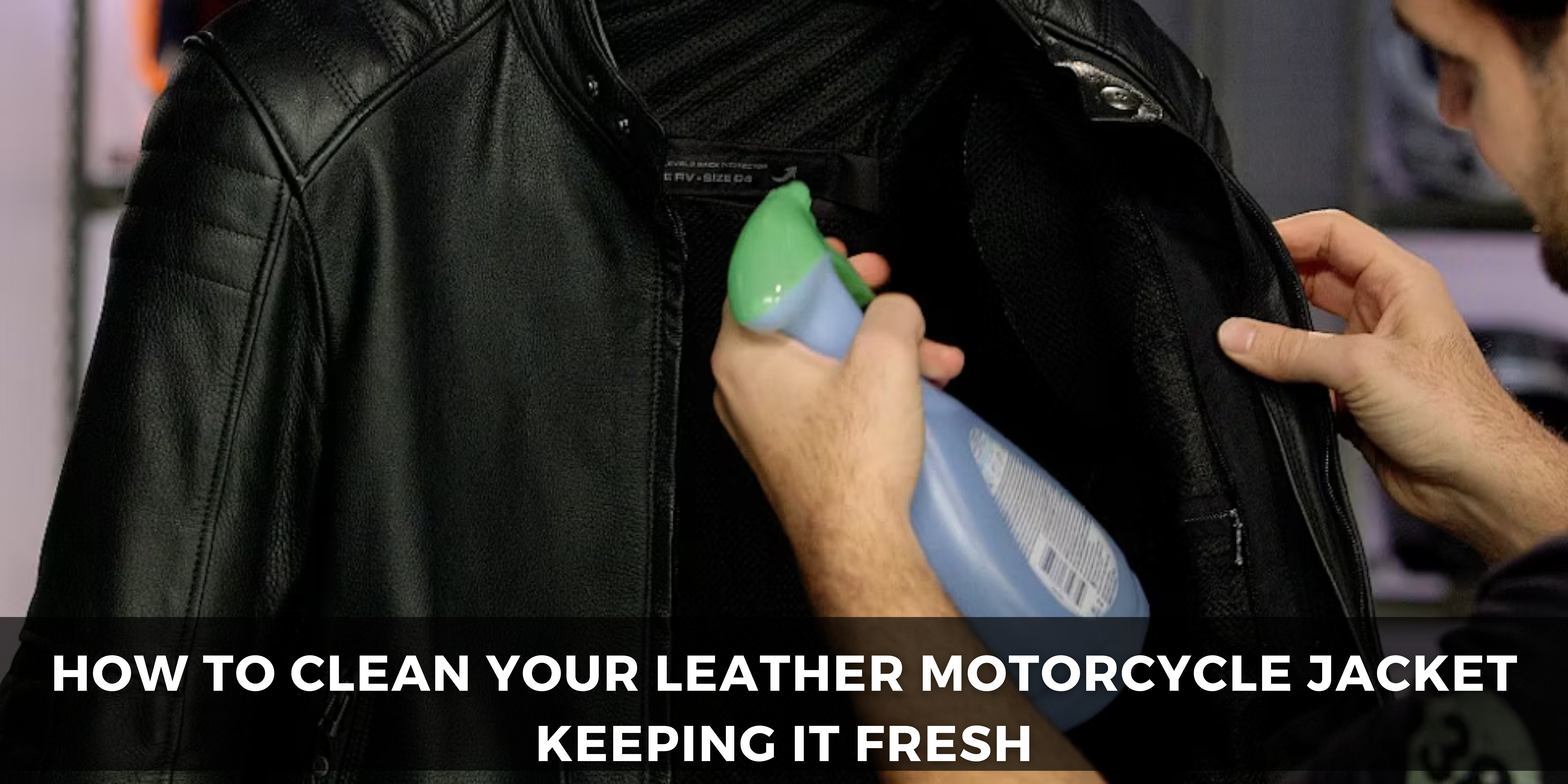 how to clean leather motorcycle jacket