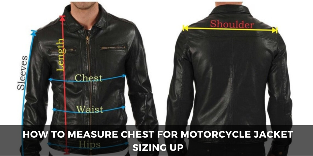 how to measure chest for motorcycle jacket