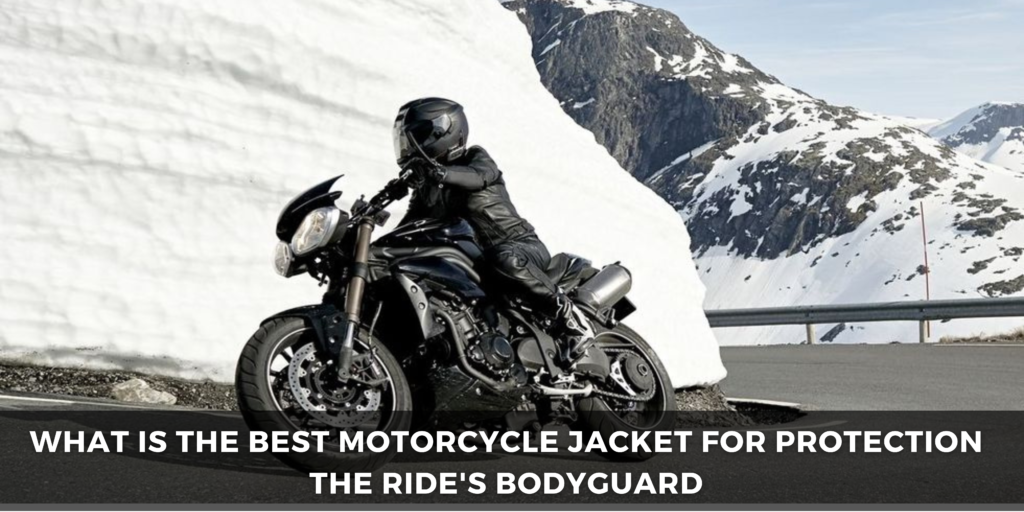 what is the best motorcycle jacket for protection